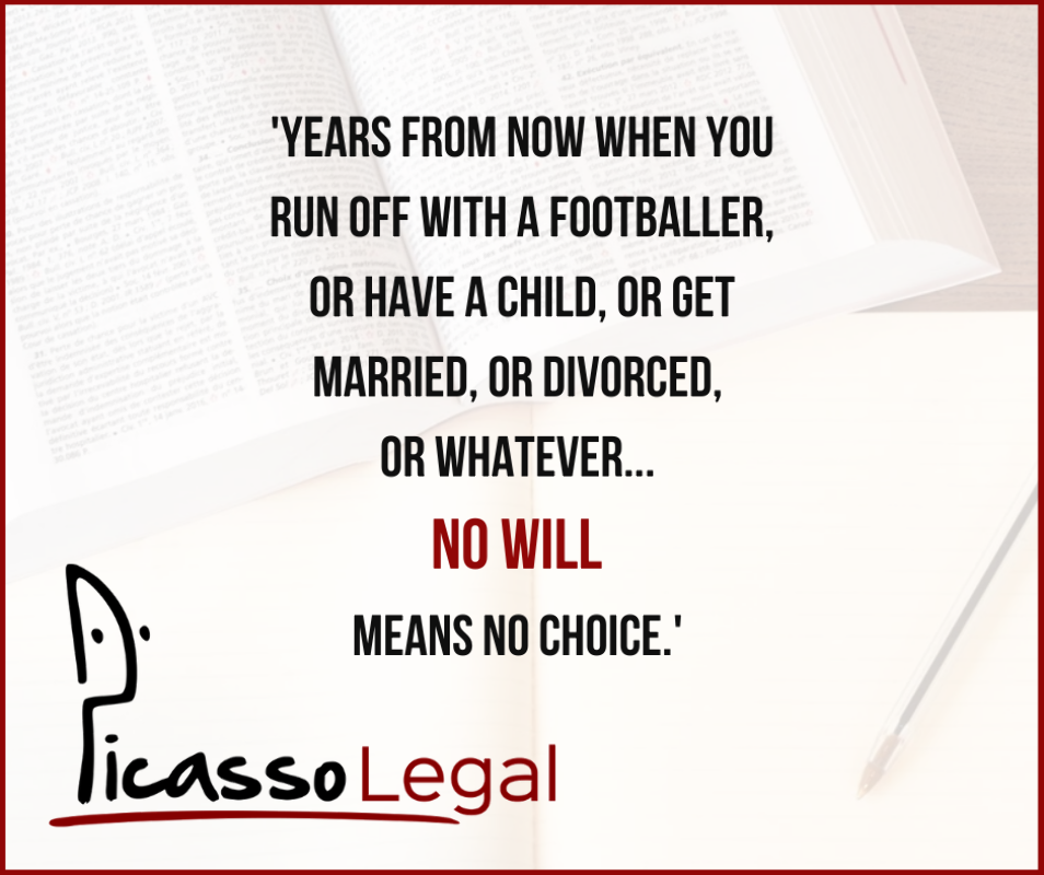 Why you should make a Will...